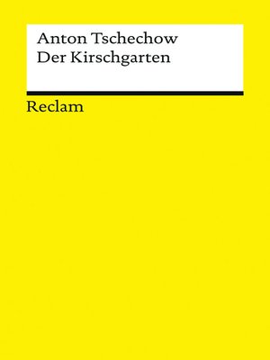 cover image of Der Kirschgarten. Eine Komödie in vier Akten